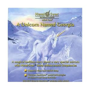 A Unicorn Named Georgia - Hemi-Sync