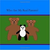 Who Are My Real Parents?