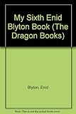 My sixth Enid Blyton book