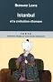 Istanbul et la civilisation ottomane