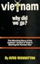 Vietnam Why Did We Go?  The shocking Story of the Catholic "Church's" Role in Starting the Vietnam War
