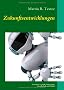 Zukunftsentwicklungen: Trends in Technik, Wirtschaft, Gesellschaft und Politik