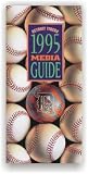1995 Detroit Tigers Information & Media Guide