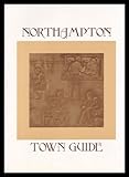 Northampton town guide