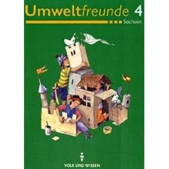 Umweltfreunde - Sachsen: 4. Schuljahr - Sch�lerbuch: Ein Buch f�r den Sachunterricht in der Grundschule