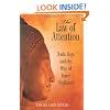 The Law of Attention: Nada Yoga and the Way of Inner Vigilance