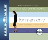 For Men Only: A Straightforward Guide to the Inner Lives of Women