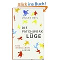 Die Patchwork-L�ge: Eine Streitschrift