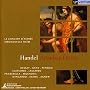 Haendel - Arcadian Duets / Claycomb · Dessay · Gens · Lascarro · Panzarella · Petibon · Mijanovic · Mingardo · Asawa · Agnew · Le Concert d'Astrée · Haïm