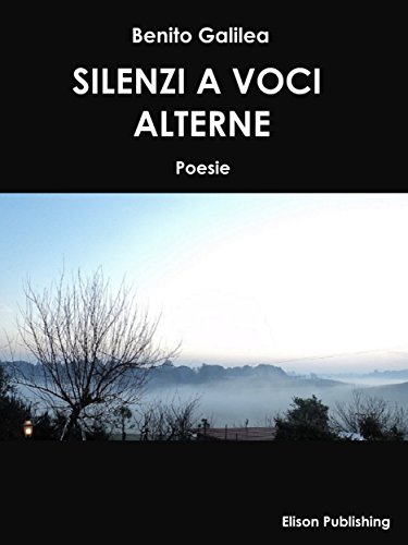 Silenzi a voci alterne (Italian Edition)