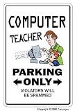 COMPUTER TEACHER ~Sign~ parking instructor book gift