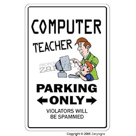 COMPUTER TEACHER ~Sign~ parking instructor book gift