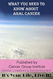 More Info: What You Need to Know About Anal Cancer Its Your Life, Live It! colon cancer treatment