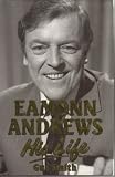Eamonn Andrews : his life