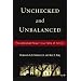 Unchecked and Unbalanced: Presidential Power in a Time of Terror