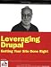 Image of Leveraging Drupal: Getting Your Site Done Right (Wrox Programmer to Programmer)