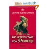 Die letzten Tage von Pompeji: Roman