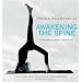 Awakening the Spine: Stress Free Yoga for Health, Vitality and Energy