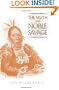 The Myth of the Noble Savage