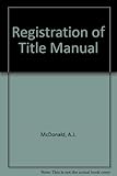 Registration of title manual