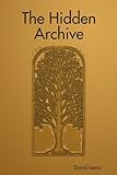 The hidden archive