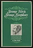 Strange harp, strange symphony : the life of Francis Thompson