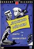 E O BICHO NAO DEU (ANKITO & GRANDE OTELO)