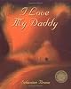 I Love My Daddy
