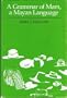 A Grammar of Mam, a Mayan Language (Texas linguistics series)