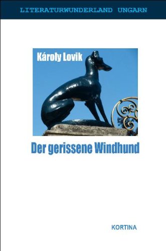 Der gerissene Windhund. Der Goldb&uuml;rger: Zwei Kurzromane