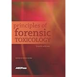 principles of forensic toxicology 4th edition