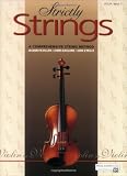 Strictly Strings: A Comprehensive String Method Book 1 : Violin