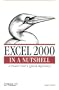 Excel 2000 in a Nutshell: A Power User's Quick Reference (In a Nutshell (O'Reilly))