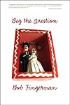 Beg the Question (A Minimum Wage Collection)