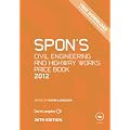 Spon's Civil Engineering and Highway Works Price Book 2012