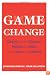 Game Change: Obama and the Clintons, McCain and Palin, and the Race of a Lifetime