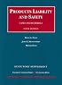 Products Liability and Safety: Cases and Materials, 5th Edition, 2007 Cases and Statutory Supplement (University Casebook Series)