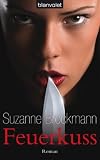 Feuerkuss - Suzanne Brockmann