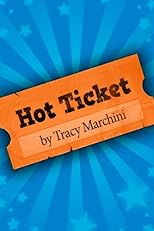 Hot Ticket (Hot Ticket Trilogy)