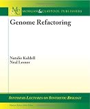Genome Refactoring (Synthesis Lectures on Synthetic Biology)
