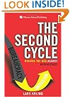 The Second Cycle: Winning the War Against Bureaucracy