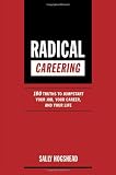 Radical Careering