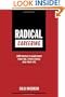 Radical Careering: 100 Truths to Jumpstart Your Job, Your Career, and Your Life