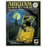ArkhamUnveiled:AdventuresandBackgroundintheHomeofMiskatonicUniversity(CallofCthulhu)