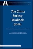 The China Society Yearbook (2006) (Chinese Academy of Social Sciences Yearbooks: Society the Ch)