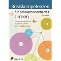 Basiskompetenzen f�r problemorientiertes Lernen. Ein systematisches Konzentrations- und Denktraining