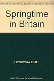 Springtime in Britain : a journey through the land