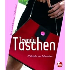 Trendy Taschen: 22 Modelle zum Selbern�hen