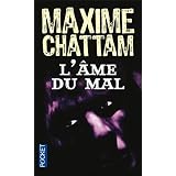L'Ame du malpar Maxime Chattam