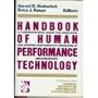 Handbook of Human Performance Technology: A Comprehensive Guide for Analyzing and Solving Performance Problems in Organizations (Jossey-Bass Managem)